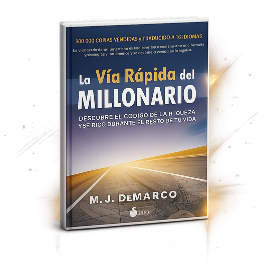 La Vía Rápida del Millonario